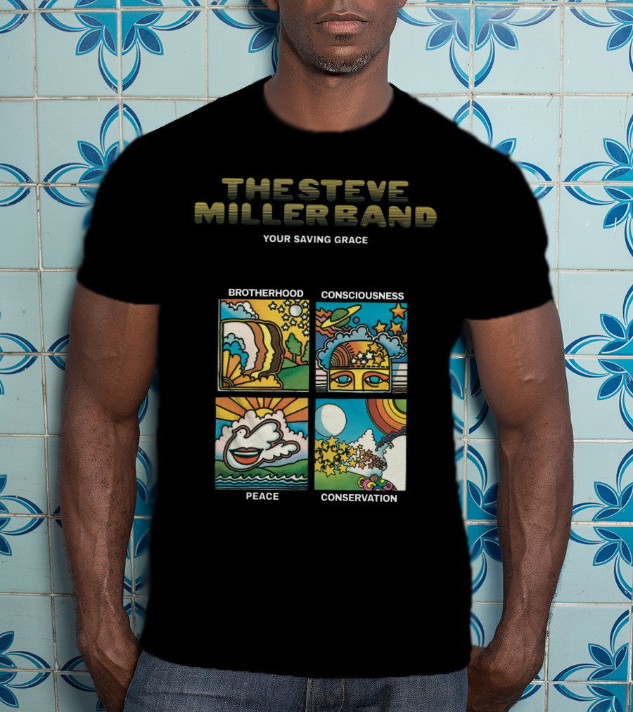 The Steve Miller Band Your Saving Grace Brotherhood Consciousness Peace Conservation T-Shirt