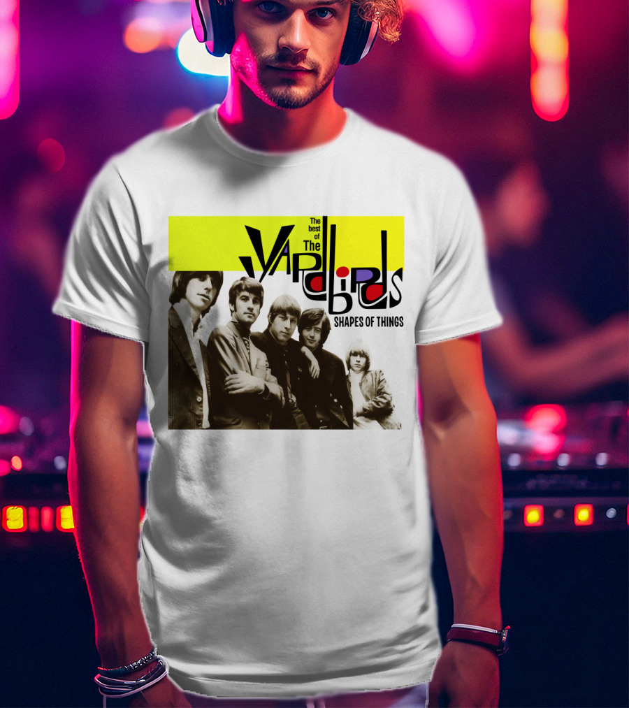 The Best Of The Yardbirds Shapes Of Things T-Shirt