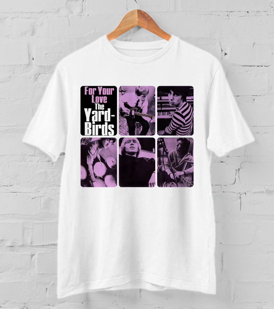 For Your Love The Yardbirds Retro Music Collage T-Shirt