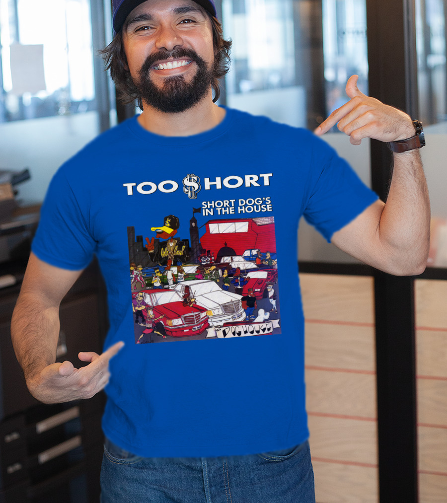 Too Short Short Dog's In The House Doghouse T-Shirt