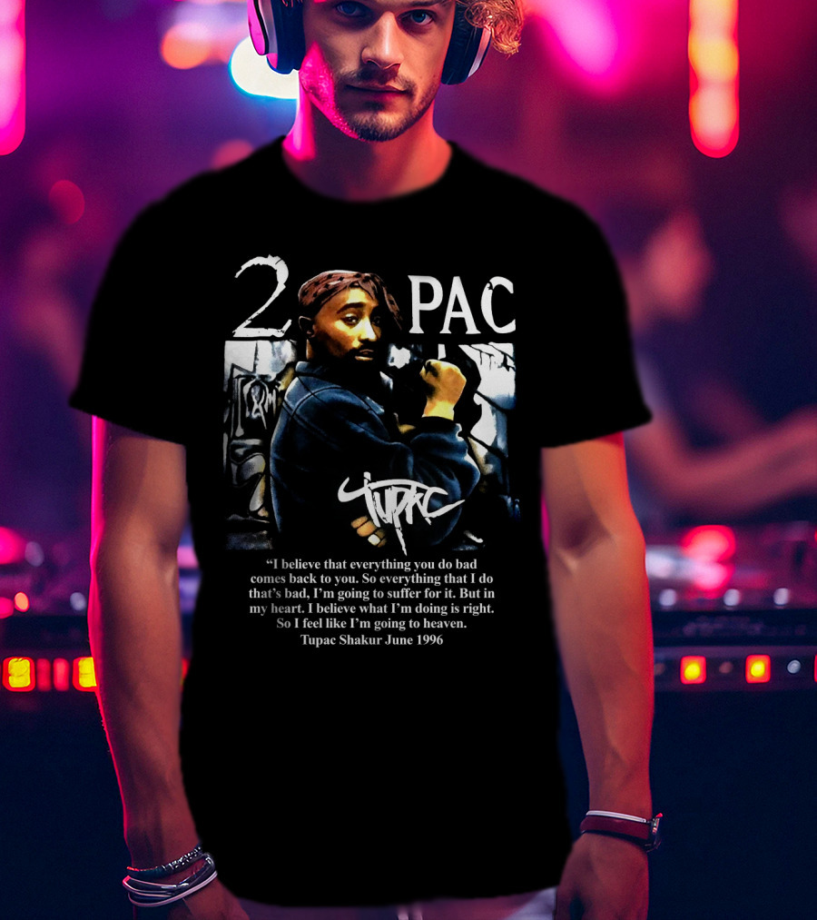 2Pac Shakur Quote June 1996 Graffiti Portrait T-Shirt