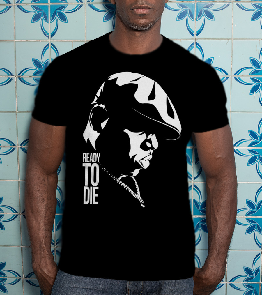 Ready To Die Tnb T-Shirt