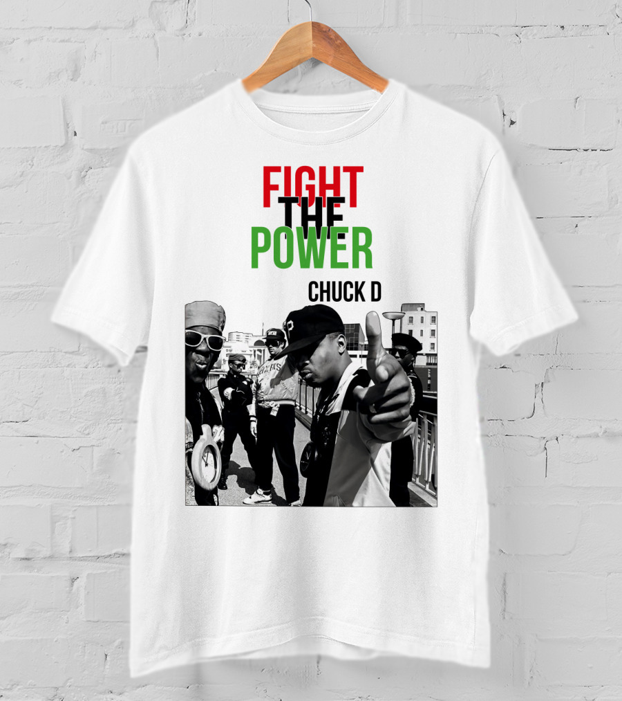 Fight The Power Chuck D T-Shirt