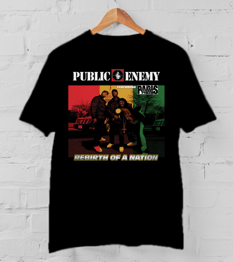 Public Enemy Rebirth Of A Nation Featuring Paris T-Shirt