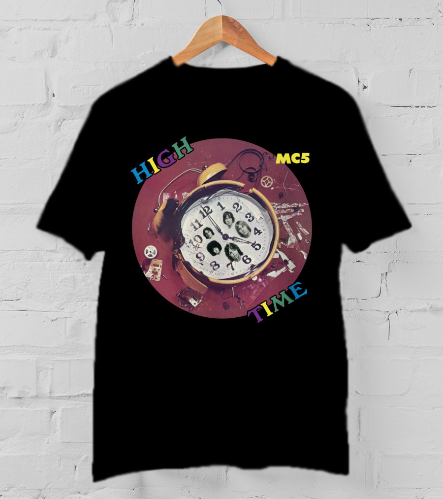Mc5 High Time Alarm Clock Collage T-Shirt
