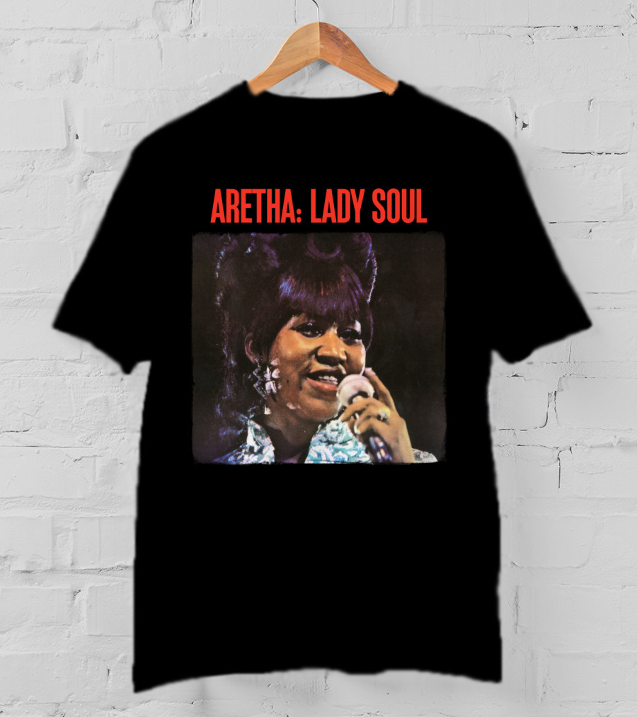 ARETHA: LADY SOUL T-Shirt