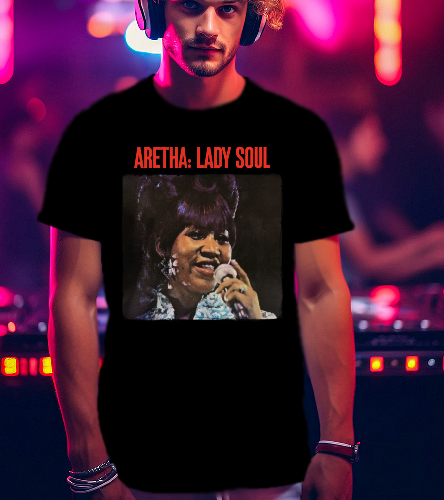 ARETHA: LADY SOUL T-Shirt