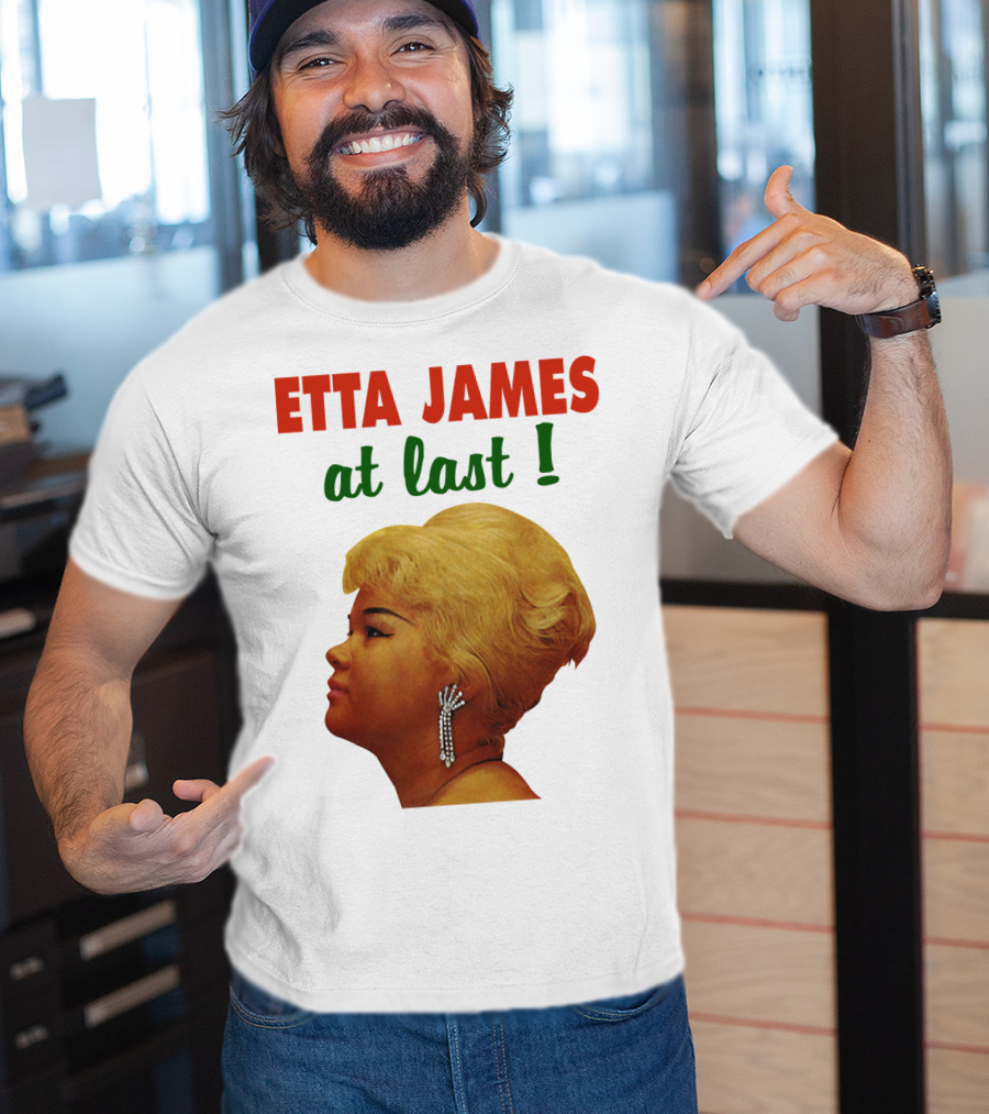 Etta James At Last T-Shirt