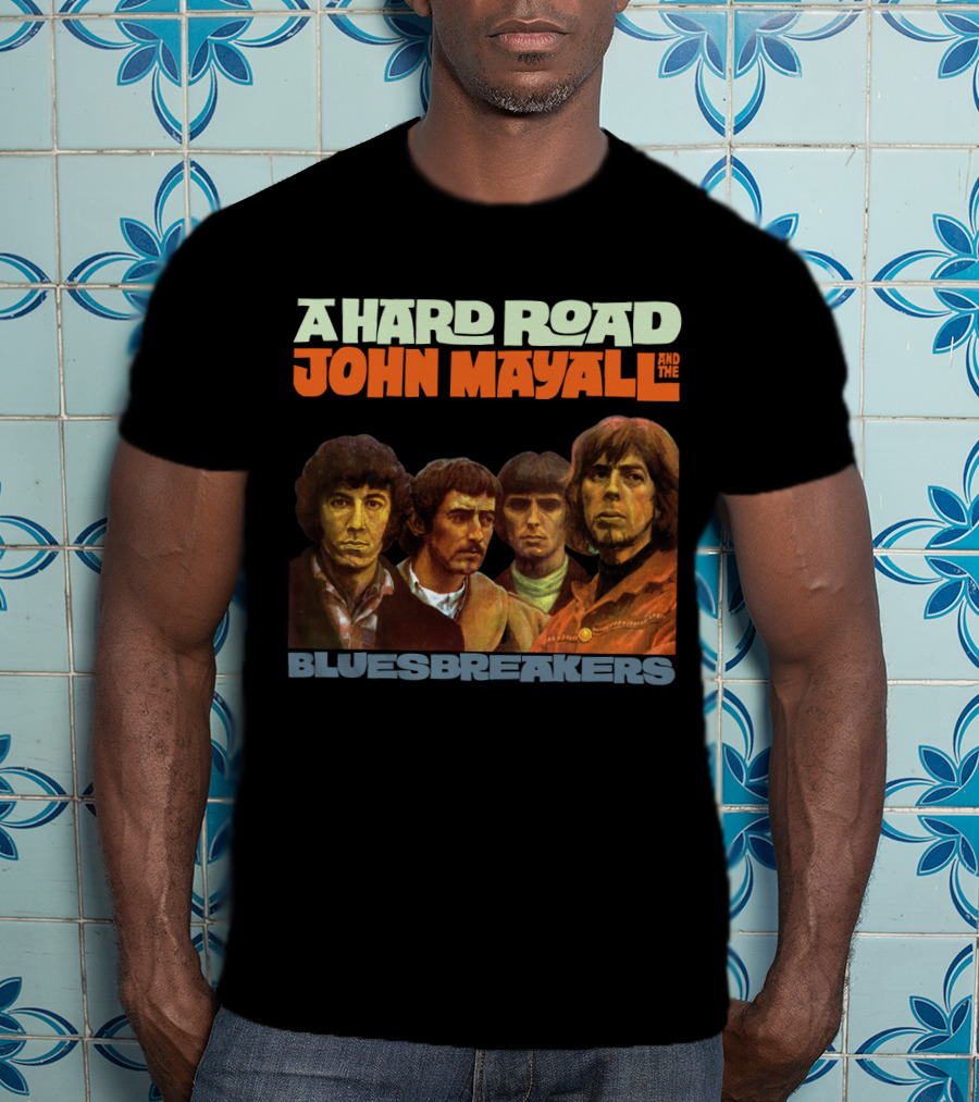 John Mayall And The Bluesbreakers A Hard Road Album Cover T-Shirt