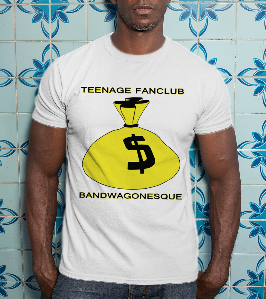 Teenage Fanclub Bandwagonesque Money Bag Icon With Dollar Sign T-Shirt