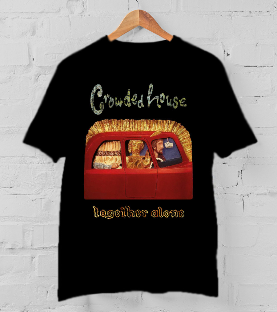 Crowded House Together Alone Album Cover Art With Car And Passengers T-Shirt