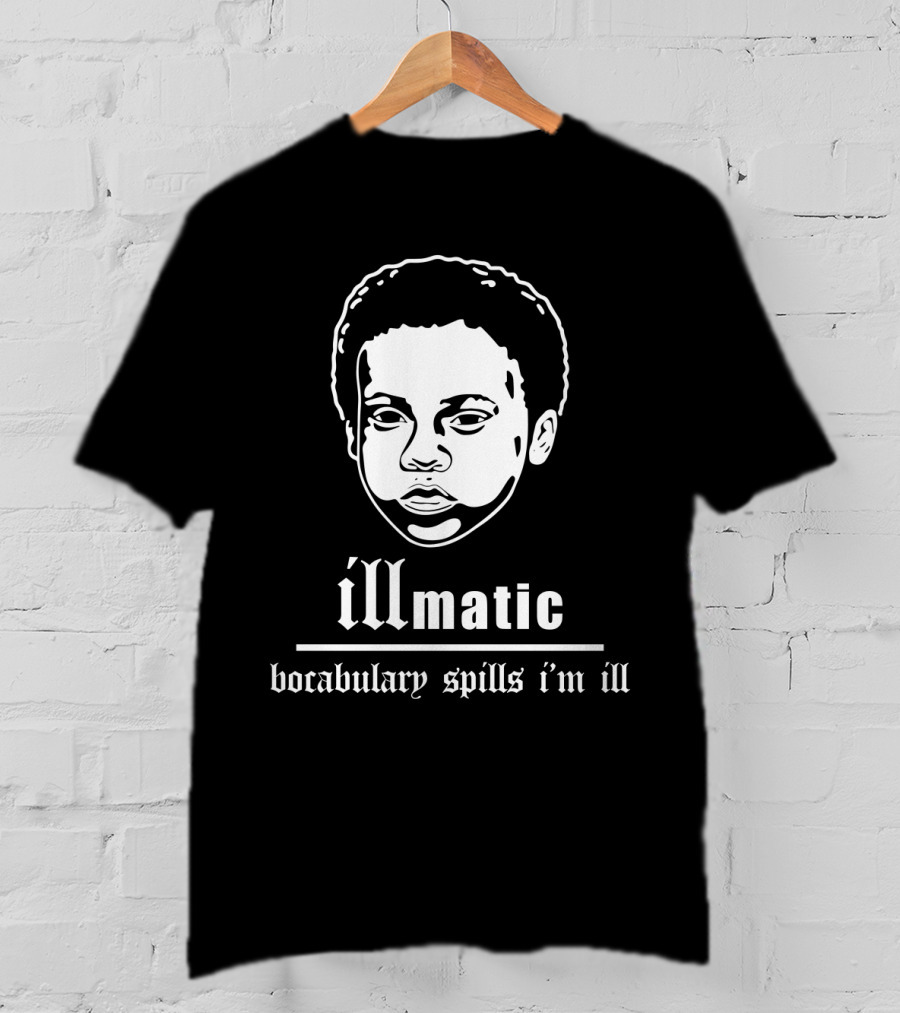 Illmatic Vocabulary Spills I'm Ill Nas T-Shirt