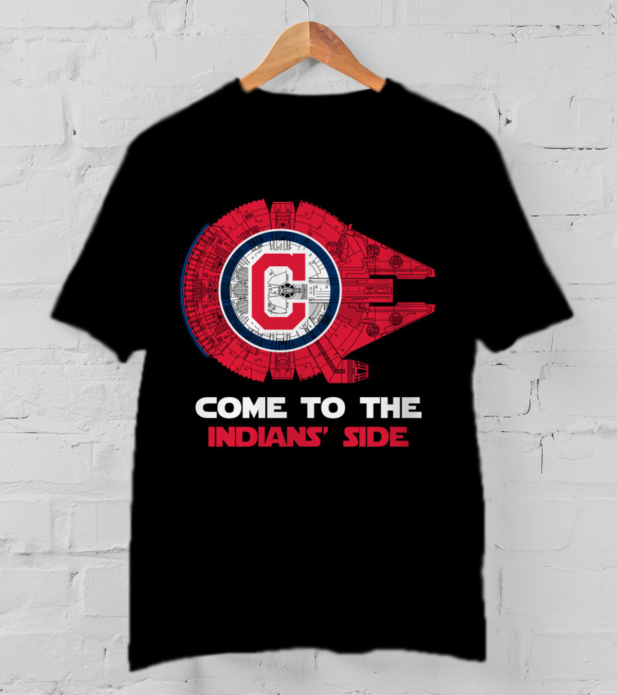 Come To The Indians' Side Cleveland Millennium Falcon MLB T-Shirt