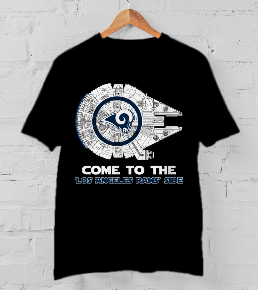 Come To The Los Angeles Rams' Side Millennium Falcon Nfl T-Shirt