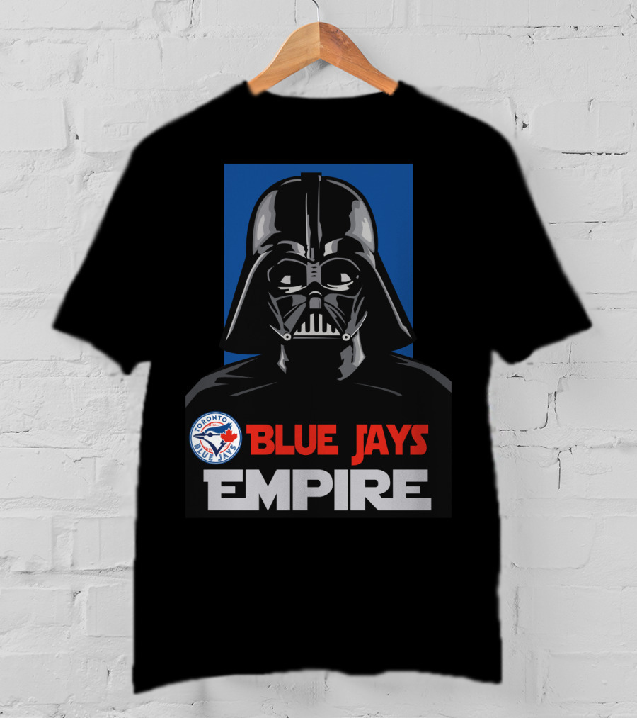 Toronto Blue Jays Darth Vader Blue Jays Empire T-Shirt