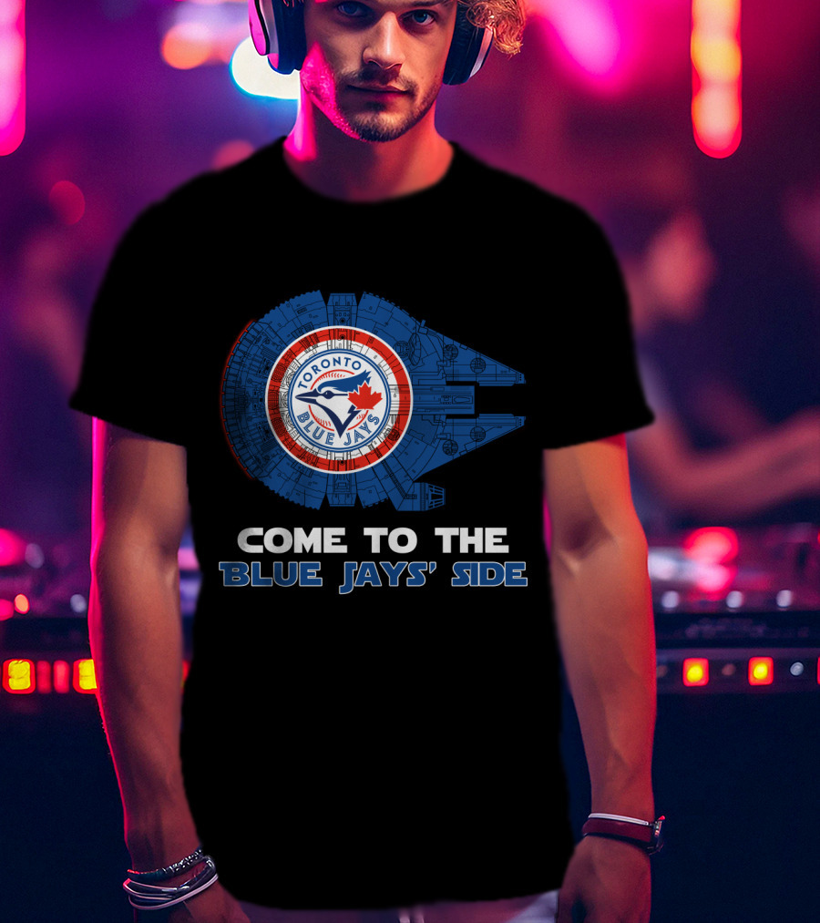 Toronto Blue Jays Millennium Falcon Come To The Blue Jays' Side T-Shirt
