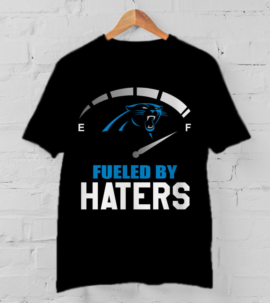 Carolina Panthers Fueled By Haters Full Tank Gauge T-Shirt