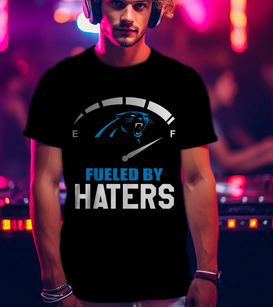 Carolina Panthers Fueled By Haters Full Tank Gauge T-Shirt