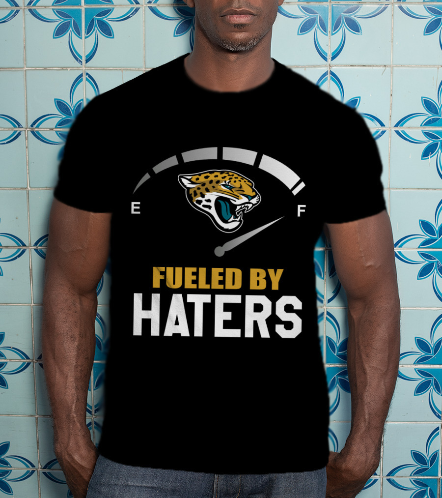 Jacksonville Jaguars Fueled By Haters Bold Energy Gauge T-Shirt
