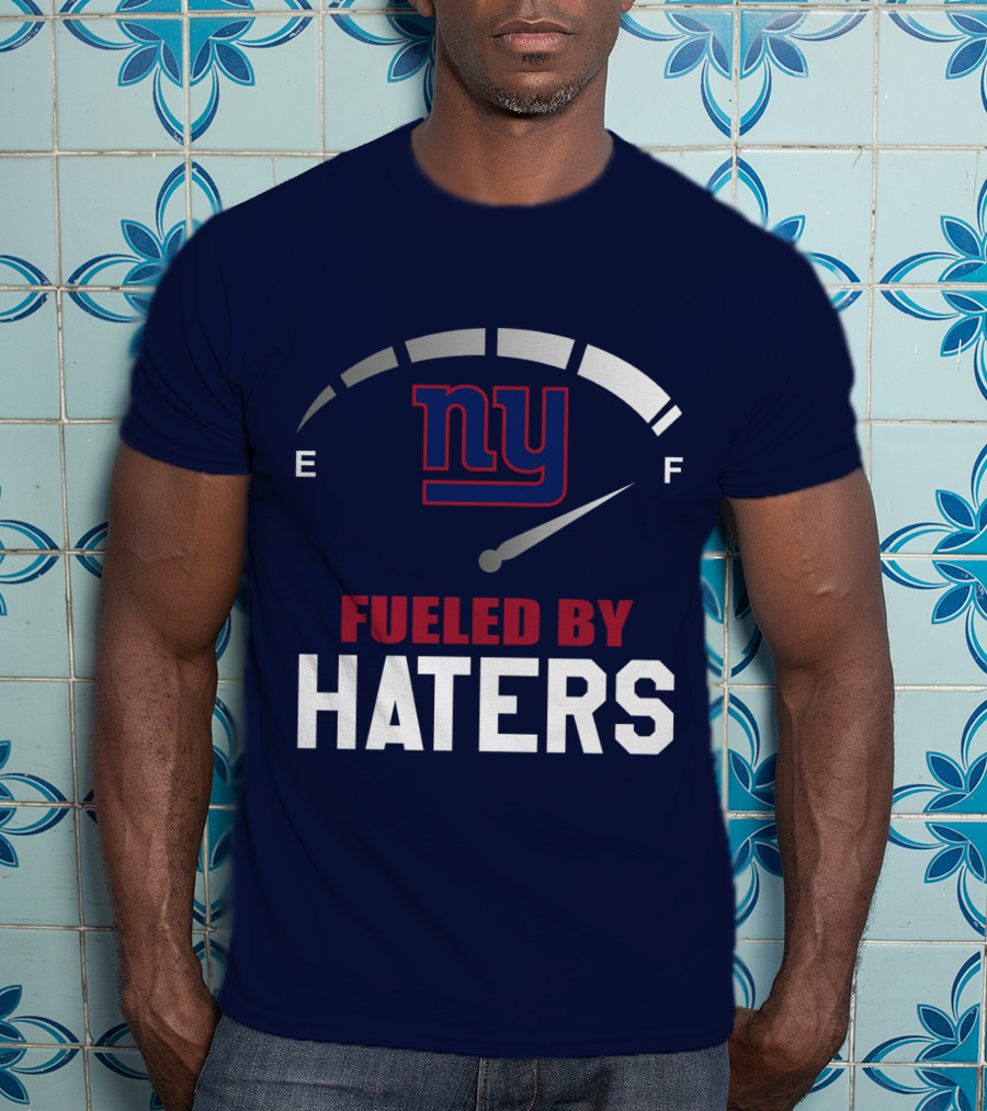 New York Giants Ny Fueled By Haters Fuel Gauge T-Shirt