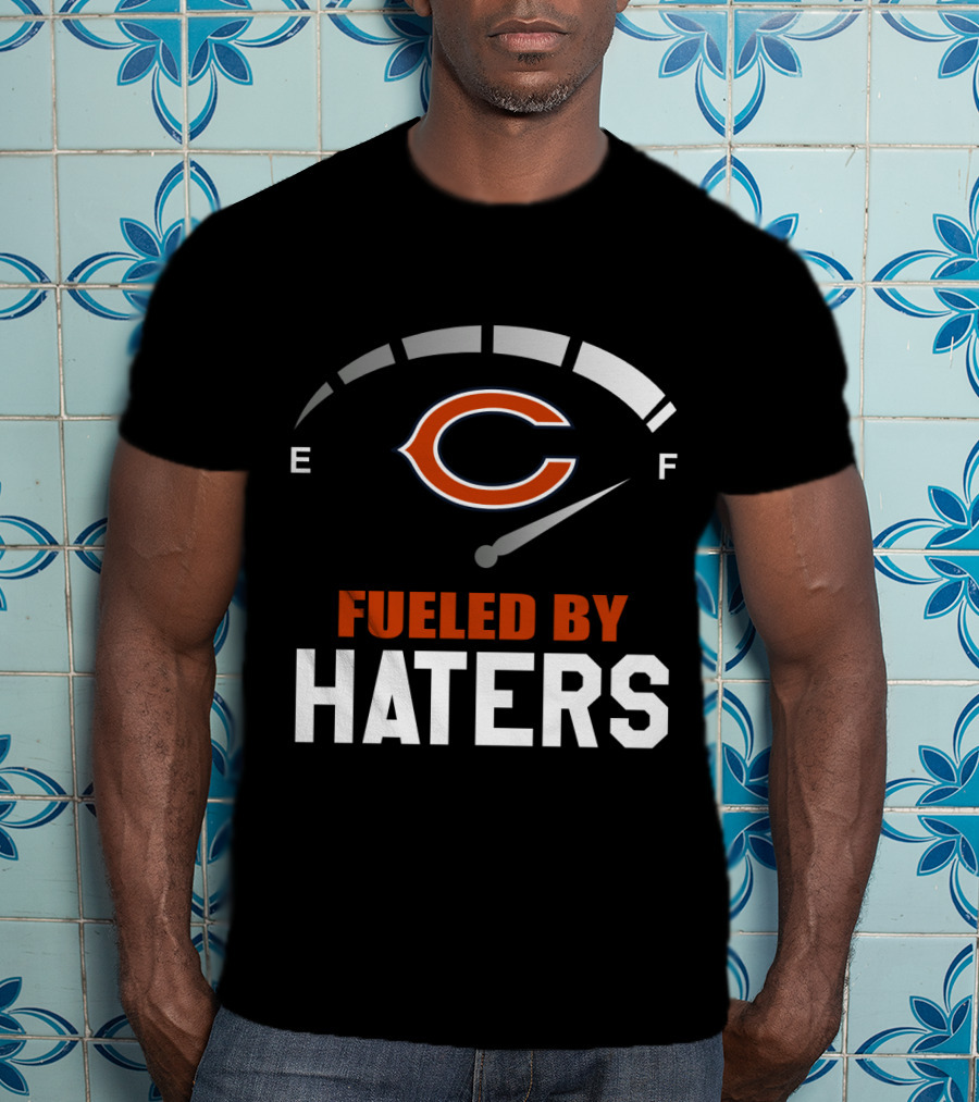 Chicago Bears Fueled By Haters Fuel Gauge Logo E F T-Shirt