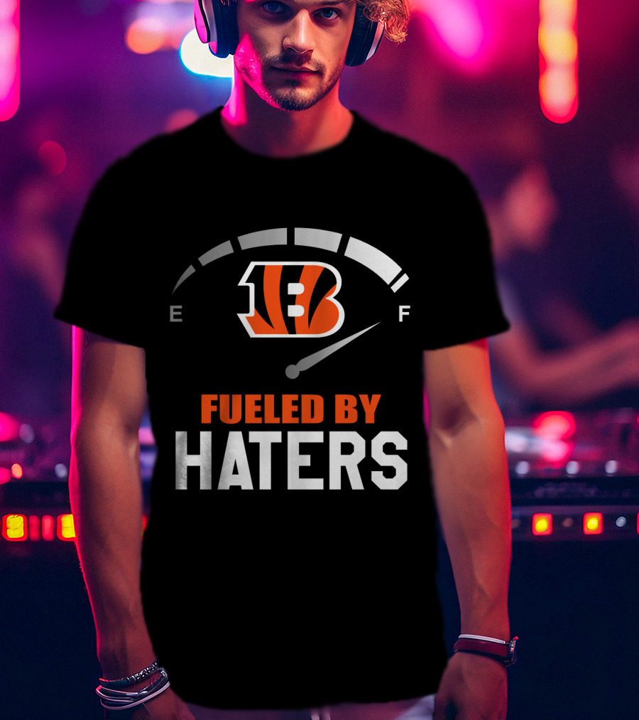 Cincinnati Bengals Fueled By Haters Gas Gauge T-Shirt