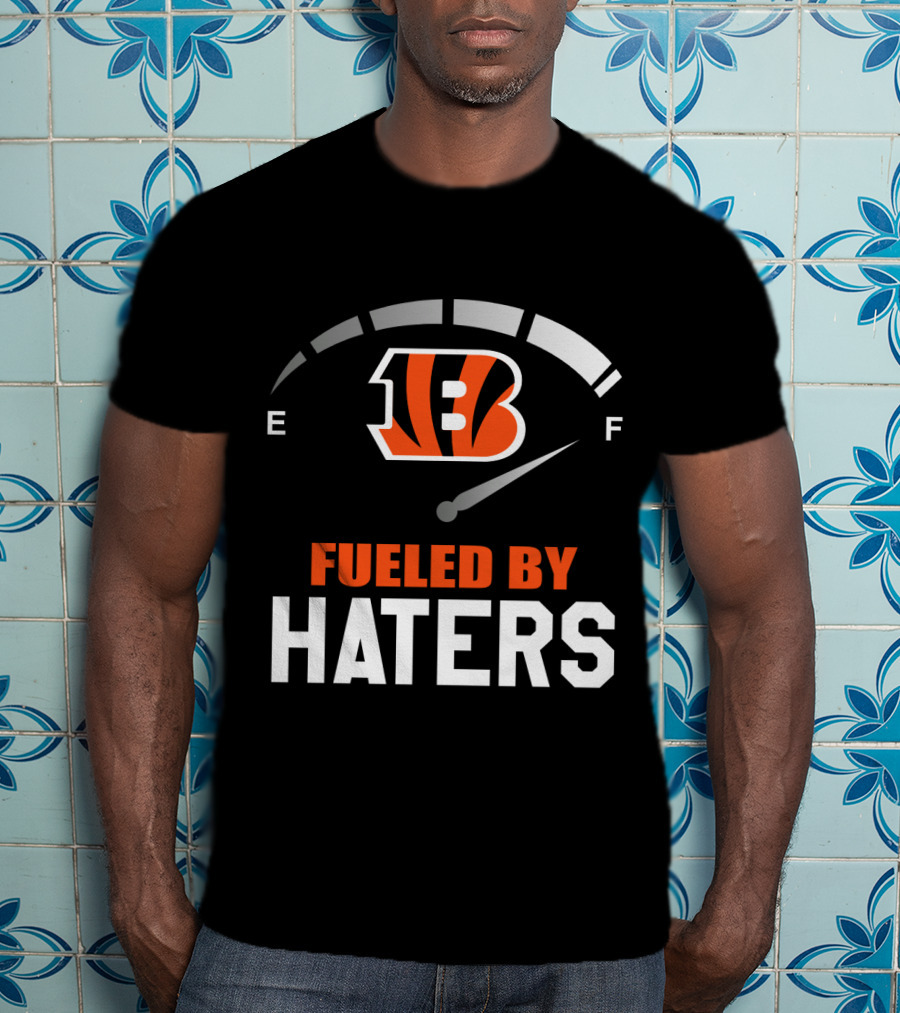 Cincinnati Bengals Fueled By Haters Gas Gauge T-Shirt
