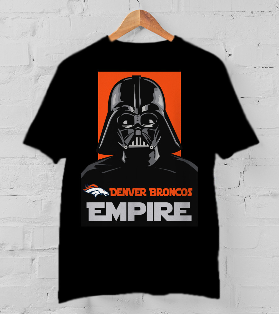 Denver Broncos Empire Darth Vader Broncos T-Shirt
