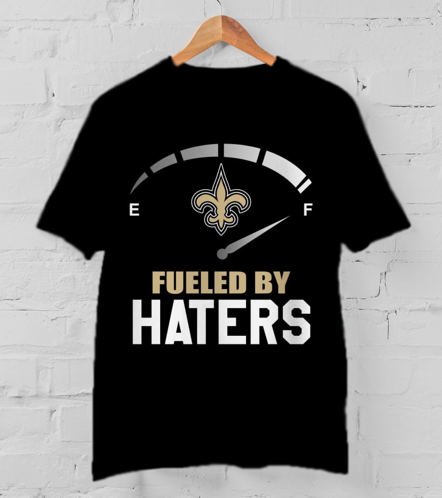 New Orleans Saints Fueled By Haters Fleur-De-Lis Fuel Gauge T-Shirt