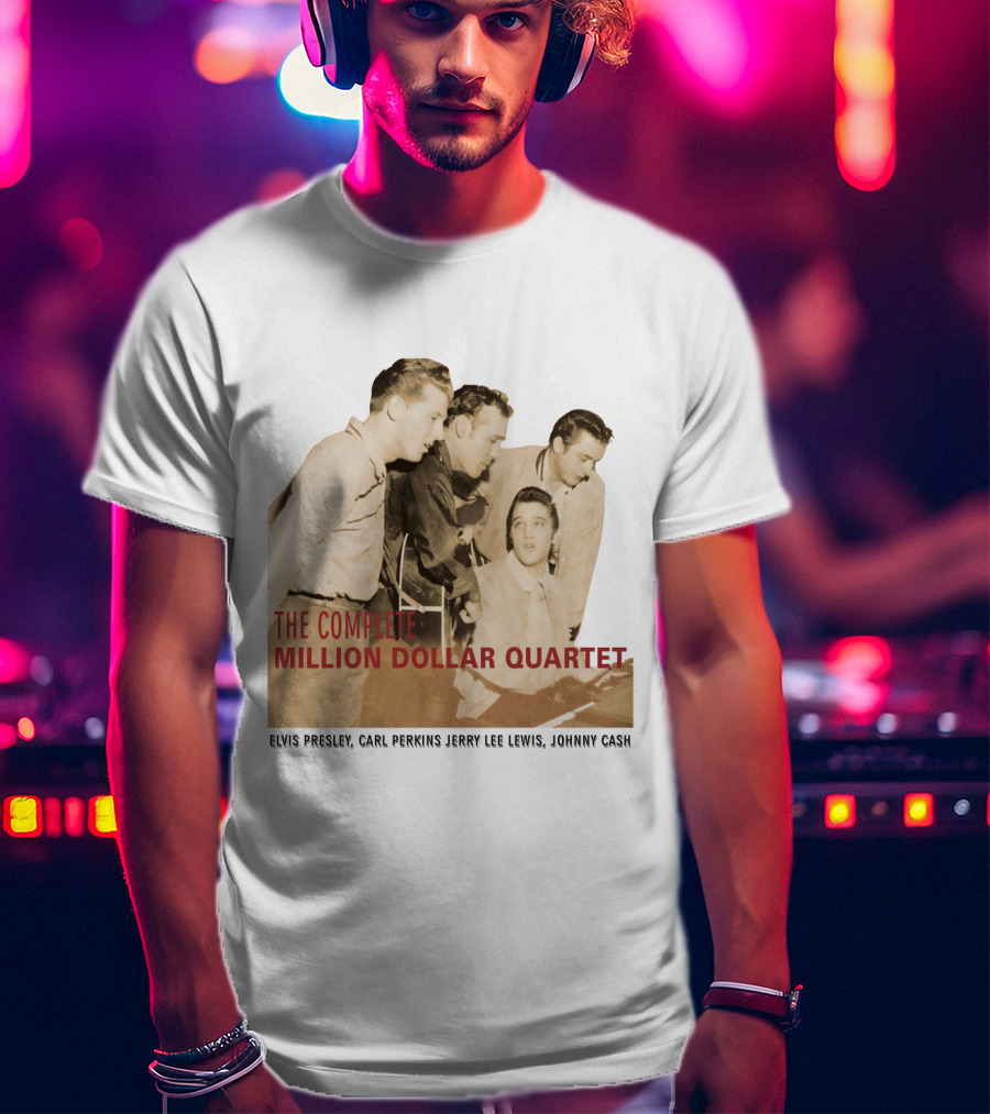 The Complete Million Dollar Quartet Elvis Presley Carl Perkins Jerry Lee Lewis Johnny Cash T-Shirt