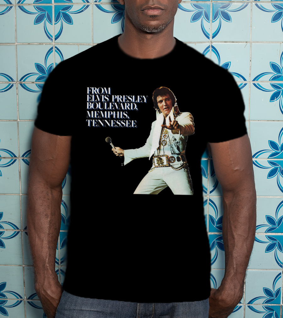 From Elvis Presley Boulevard Memphis Tennessee T-Shirt