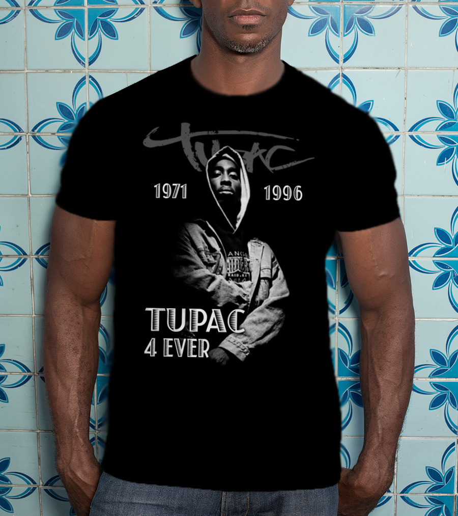 Tupac 1971 1996 4 Ever T-Shirt