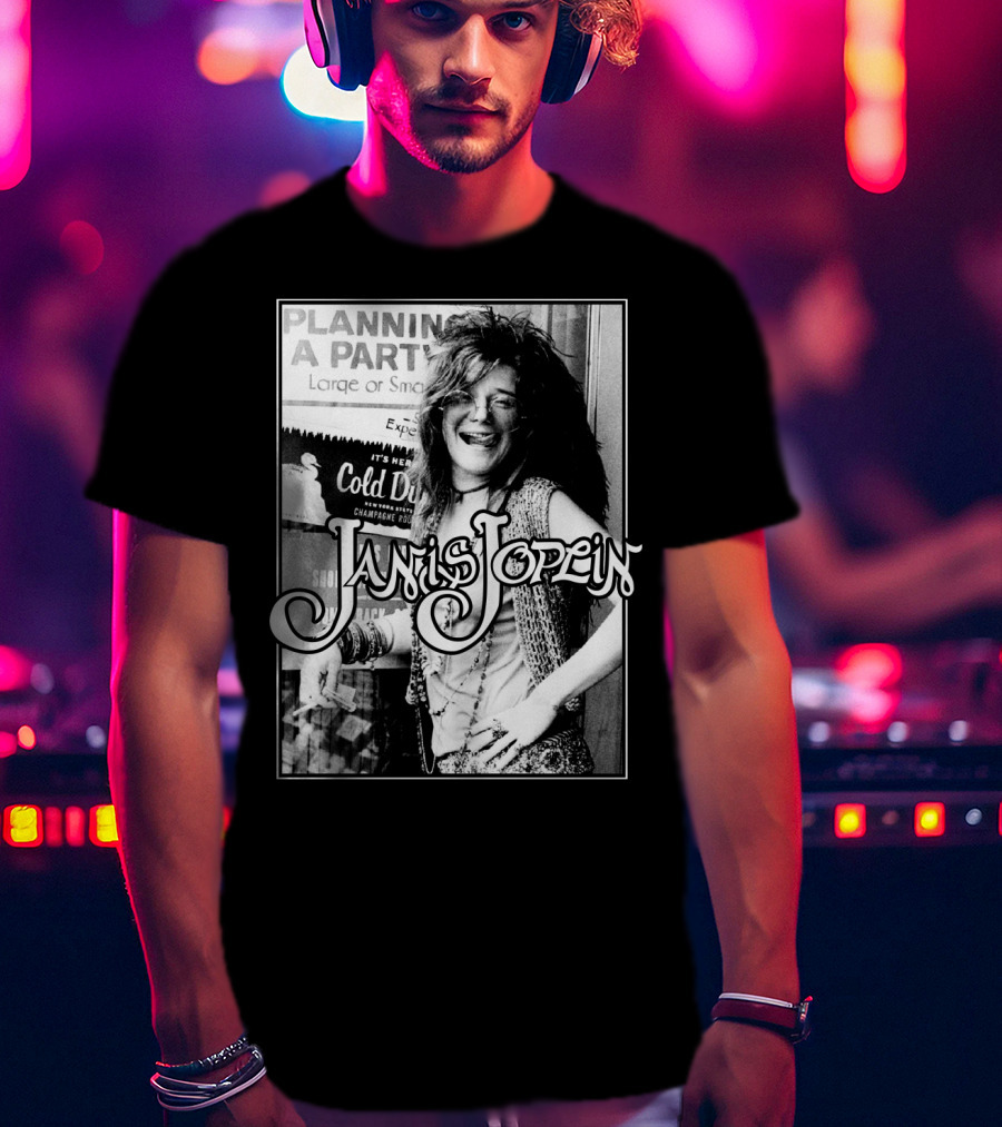 Janis Joplin Cold Drink Planning A Party T-Shirt
