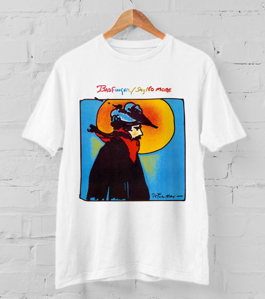 Badfinger Say No More Peter Max Art BFG 02 T-Shirt