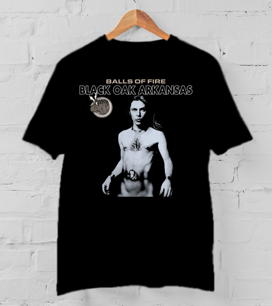 Black Oak Arkansas Balls Of Fire T-Shirt