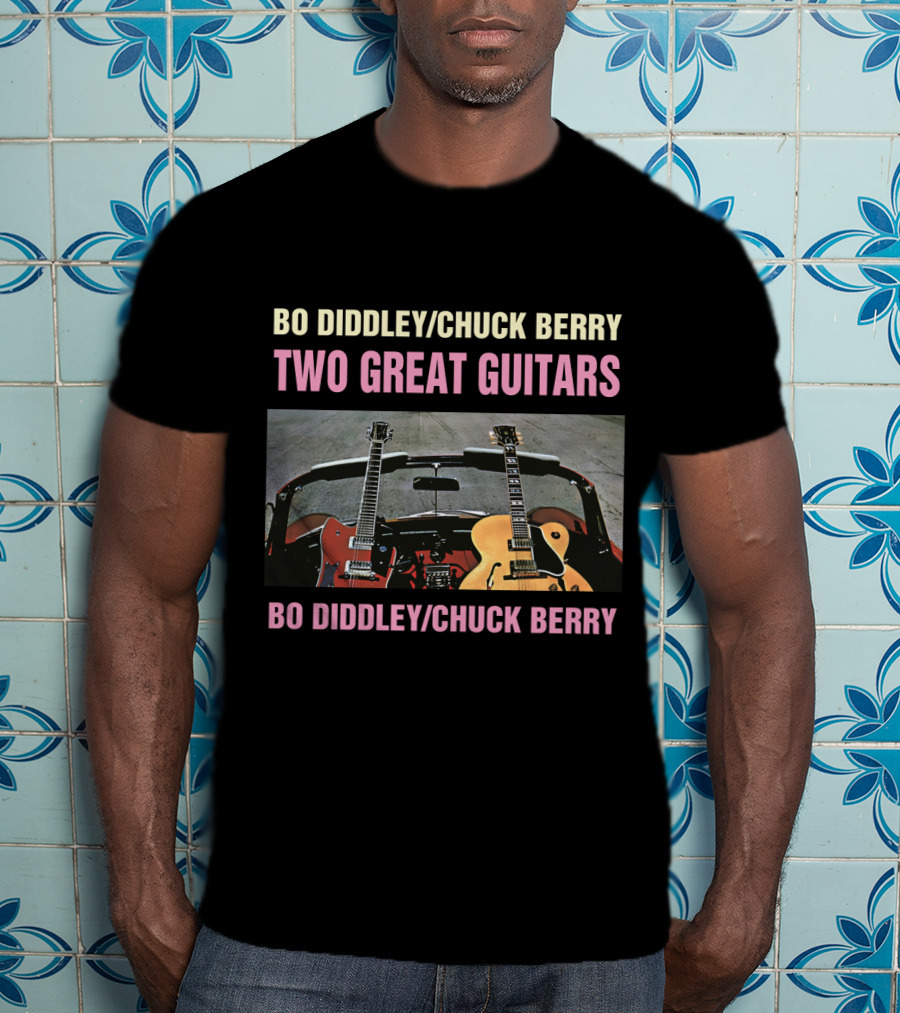 Bo Diddley/Chuck Berry Two Great Guitars Bo Diddley/Chuck Berry T-Shirt