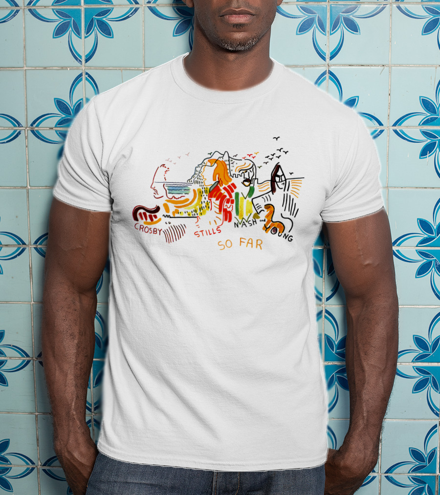 Crosby Stills Nash Young So Far T-Shirt