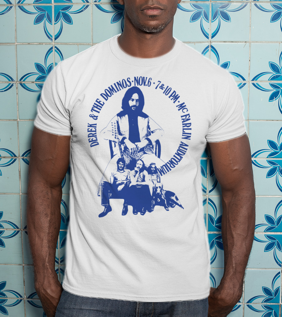 Derek & The Dominos Nov. 6 Mcfarlin Auditorium 7 & 10 Pm T-Shirt