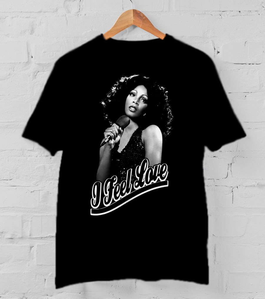 I Feel Love Dnsm T-Shirt