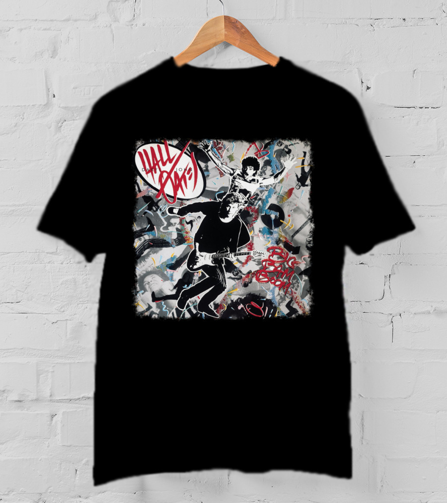 Hall And Oates Out Of Touch Big Bam Boom DHJO 02 T-Shirt