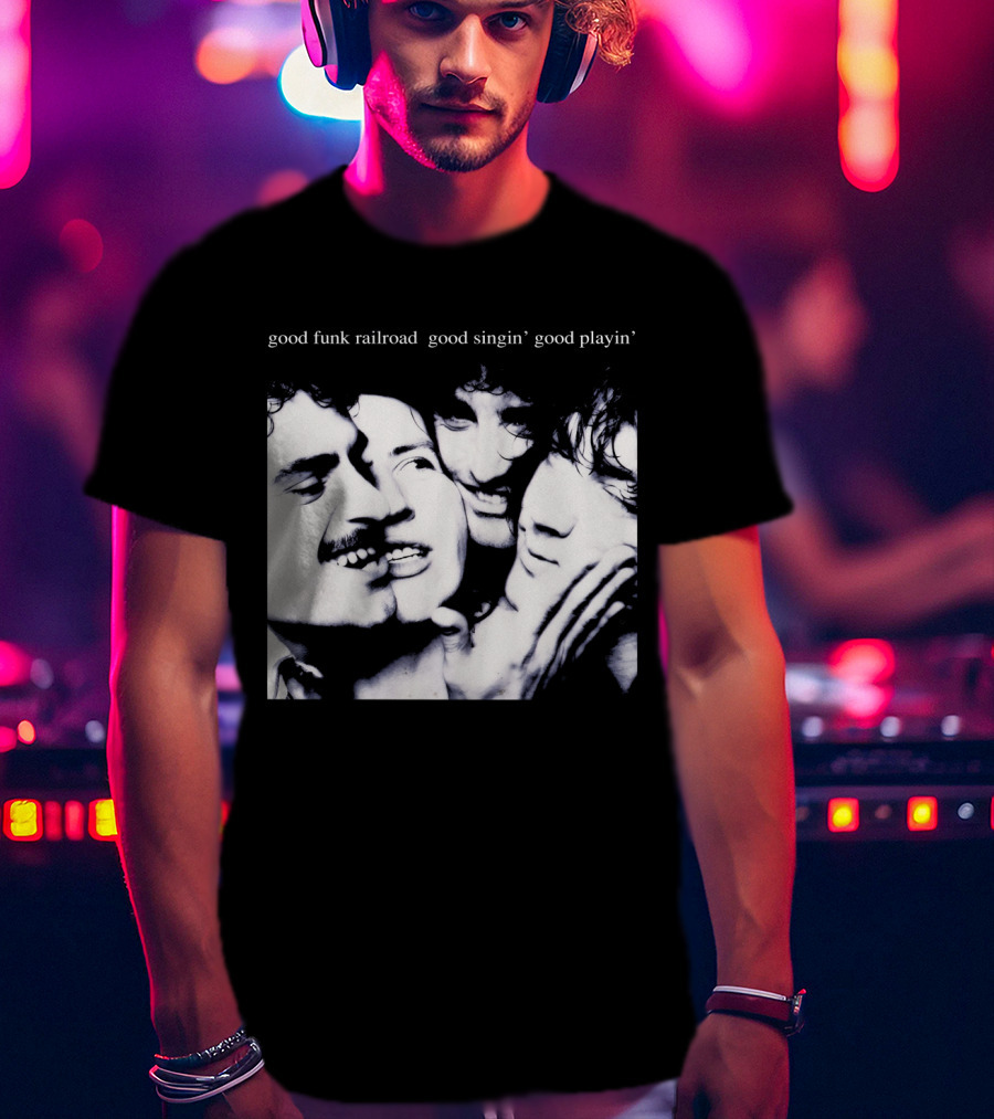 Good Funk Railroad Good Singin' Good Playin' Band T-Shirt