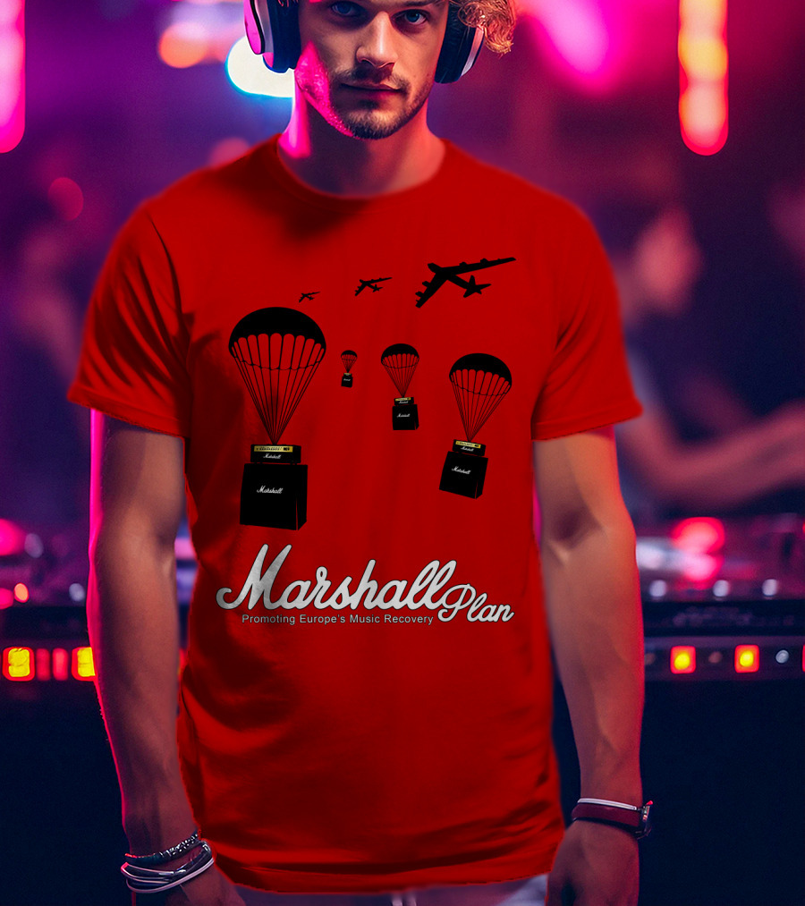 Marshall Plan Amplifiers Parachuted For Europe's Music Recovery T-Shirt