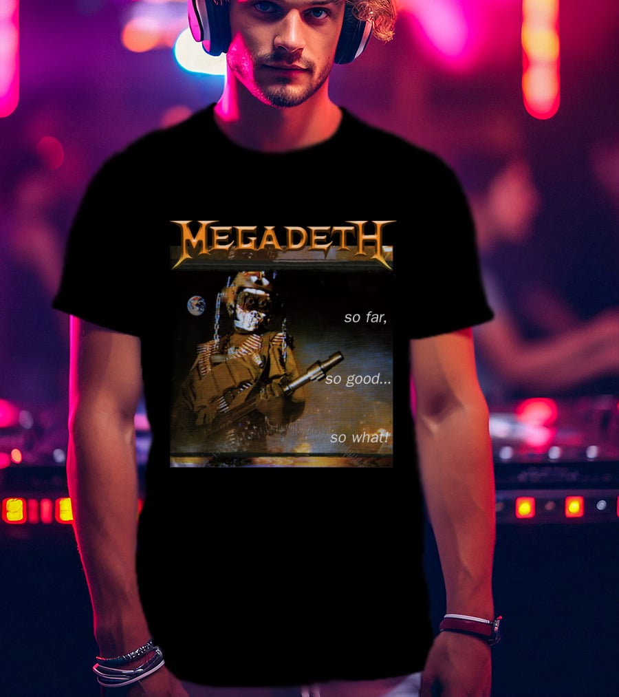 Megadeth So Far So Good So What Album Cover Art MGD 09 T-Shirt