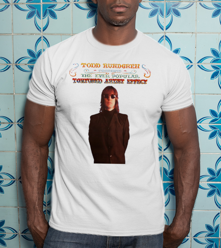 Todd Rundgren Presents The Ever Popular Tortured Artist Effect T-Shirt