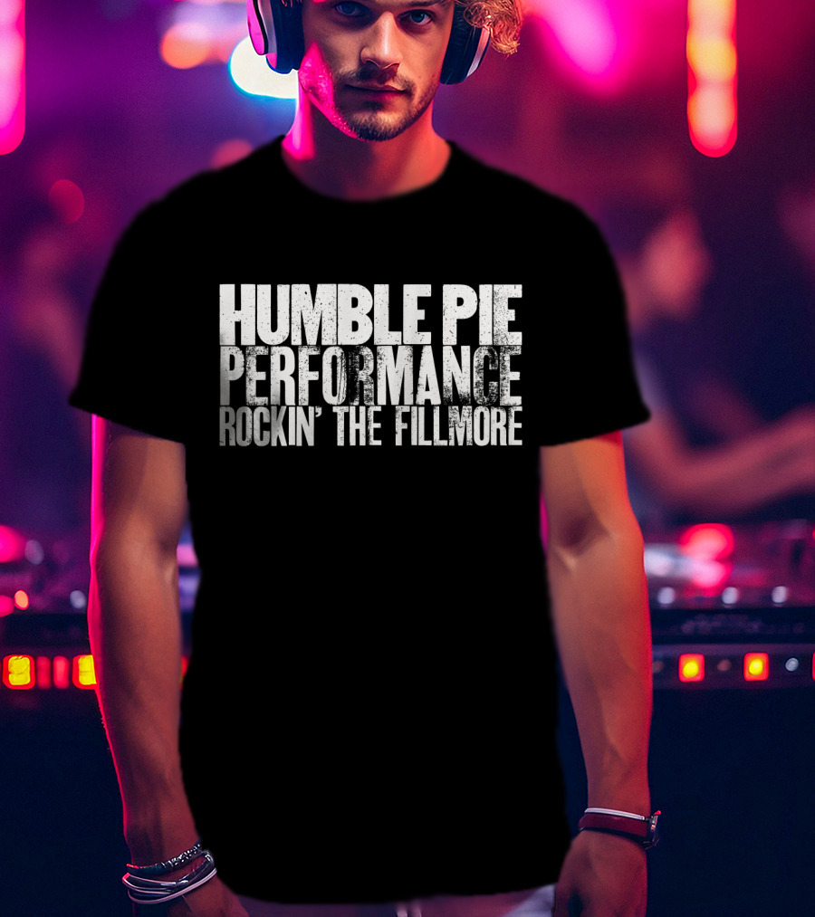 Humble Pie Performance Rockin' The Fillmore T-Shirt