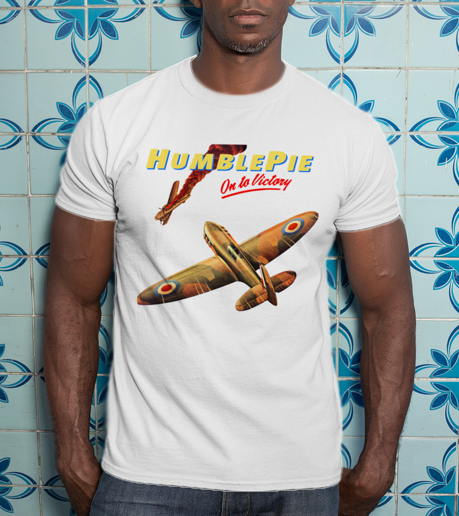 Humble Pie On To Victory Airplane Art Hbp-Ms T-Shirt