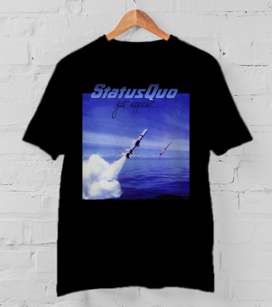Status Quo Just Supposin. Ocean Rocket Launch T-Shirt