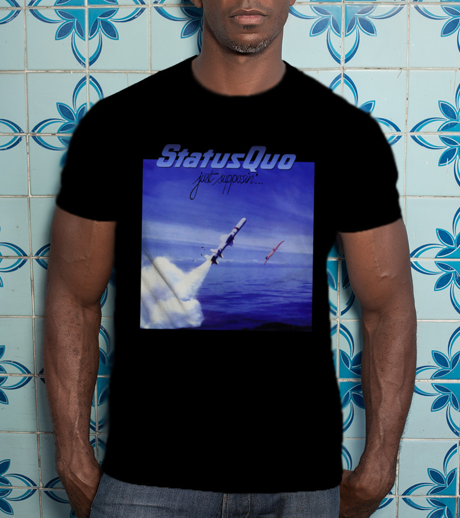 Status Quo Just Supposin. Ocean Rocket Launch T-Shirt