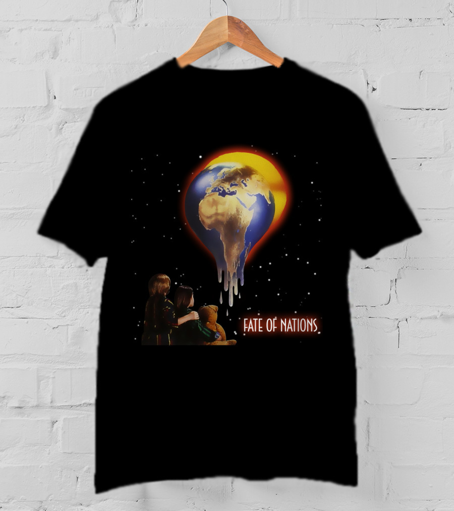 Fate Of Nations Melting Earth With Children And Teddy Bear T-Shirt