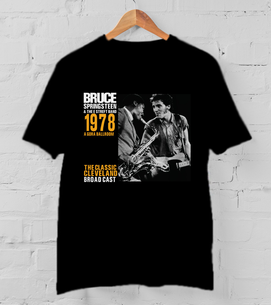 Bruce Springsteen & The E Street Band 1978 Agora Ballroom The Classic Cleveland Broadcast T-Shirt